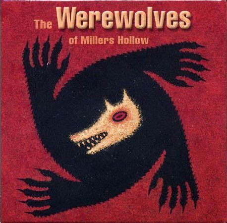 The Werewolves of Miller's Hollow .